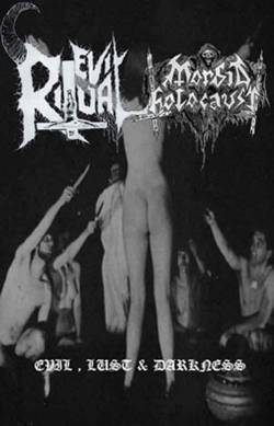 Morbid Holocaust : Evil, Lust & Darkness